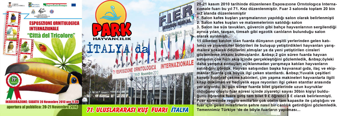 71. ULUSLARARASI KUŞ FUARI - İTALYA